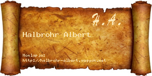 Halbrohr Albert névjegykártya